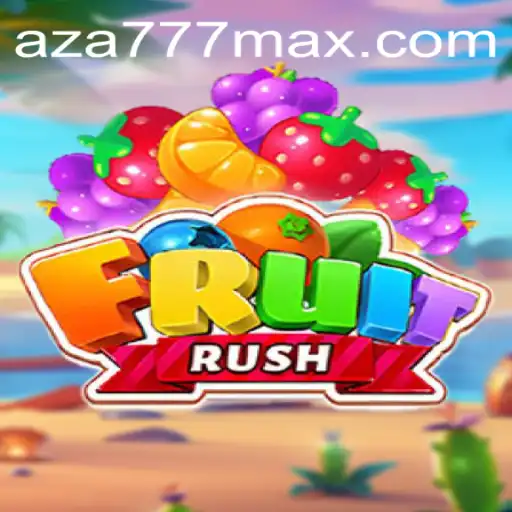 FruitRush e AZA777.COM: Descubra o Novo Jogo que Está Conquistando o Mundo